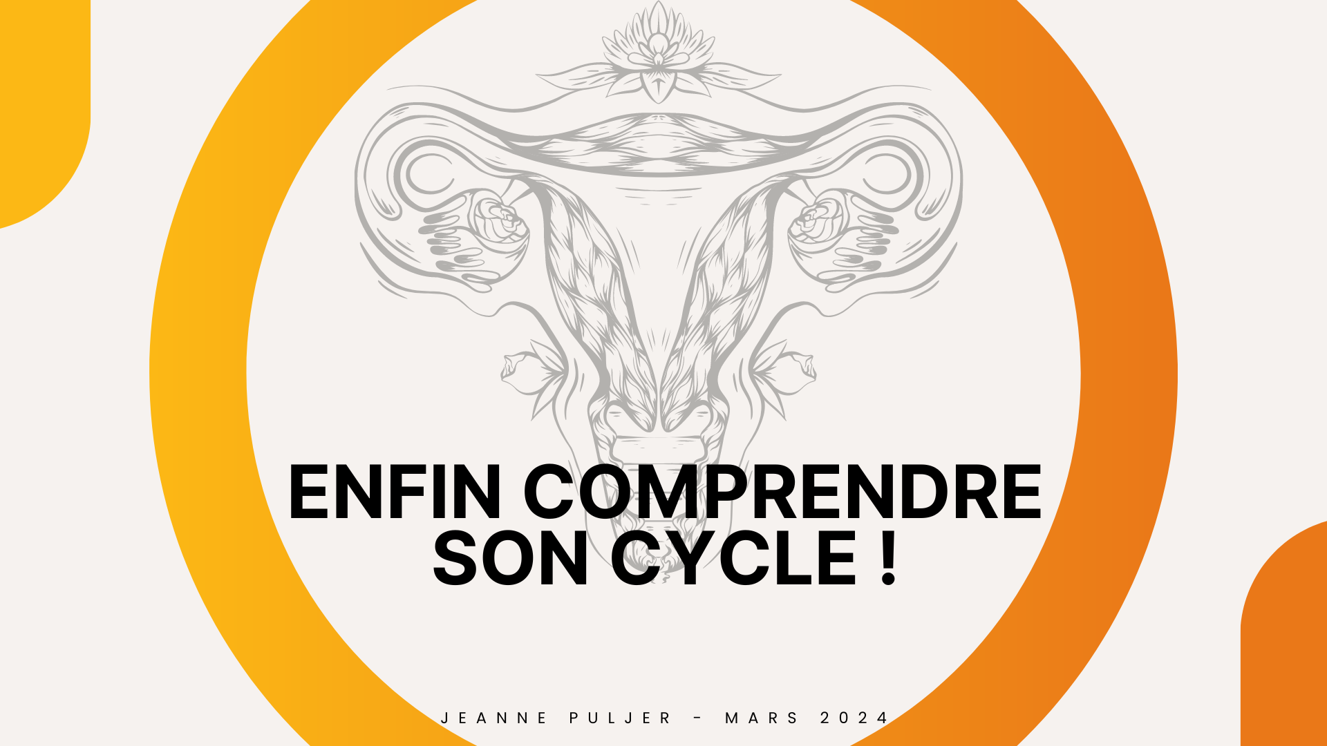 Arrêtez du subir votre cycle